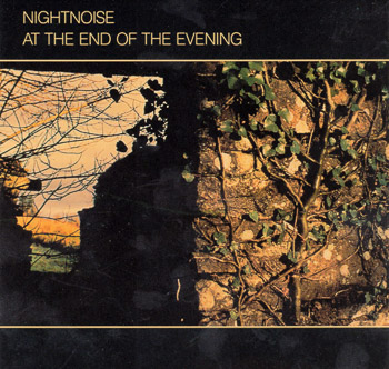 Nightnoise · At the End of the Evening